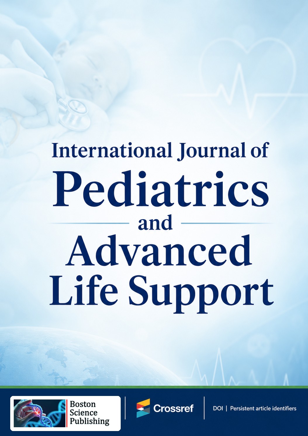 International Journal of Pediatrics and Advanced Life Support